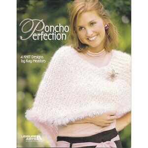 Vintage Leisure Arts Poncho Perfection 4 Knit Pattern Projects Kay Meadors 2004